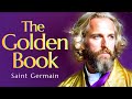 Audiobook THE GOLDEN BOOK By Saint Germain Audiobook THE GOLDEN BOOK By Saint Germain