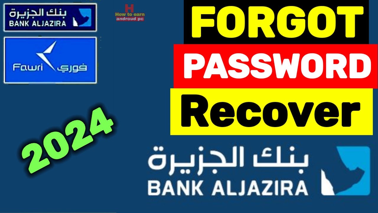 Bank Aljazera  Forgot Username Password how to reset forgot password bank aljazera how to change
