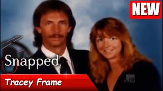 Details Snapped 2026 full Episodes | Snapped: Women Who Kill 2026 l Tracey Frame Update
