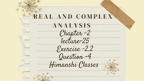 Real and complex analysis|Beta and gamma functions|ch-2|Exercise -2.2| Question-4|lecture-25|kuk
