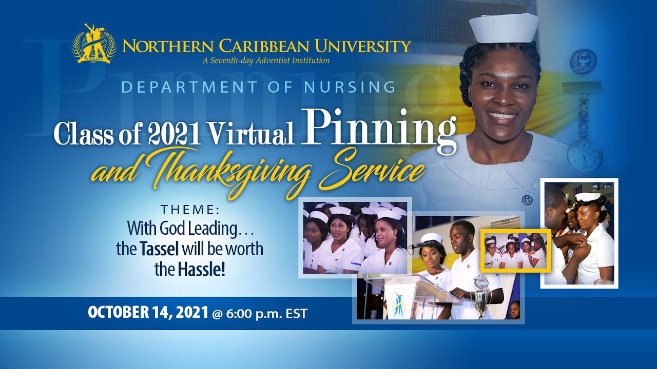 NCU Seniors Pinning Ceremony 2021 Theme With God Leading…the Tassel