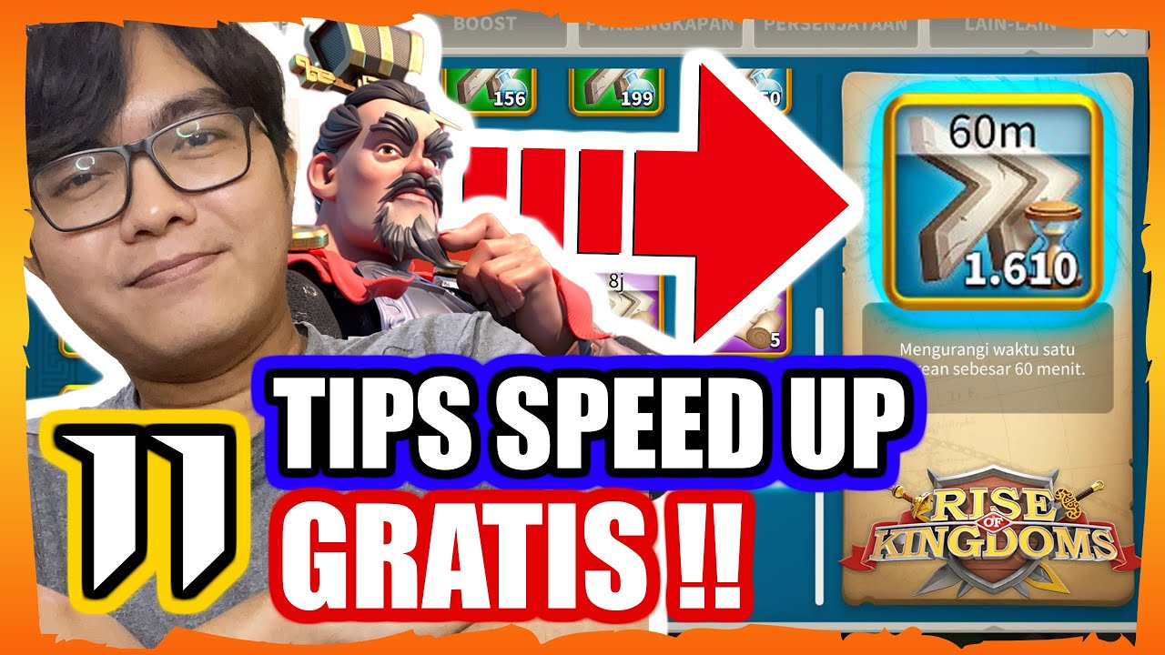11 TIPS SPEED UP GRATIS AGAR CEPAT NAIK POWER RISE OF KINGDOMS