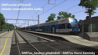 Ukázka úseku SIMTov-Sev. předměstí - SIMTov-Horní Kamínky | SIMTovské příhraničí | Train Simulator