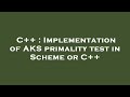 Efficient C++ Implementation of the AKS Primality Test 🔍