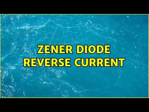 Zener Diode Reverse Current (3 Solutions!!)