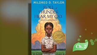 Chapter Two - Roll of Thunder Hear My Cry