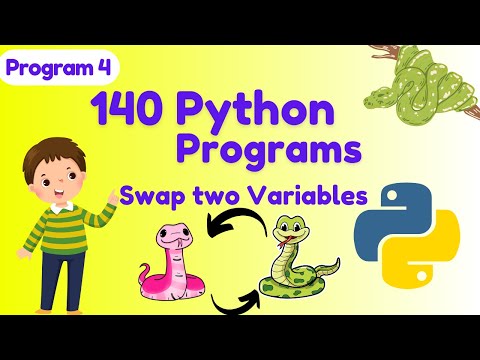 Write a python program to Swap two Variables | 140 Python Programs