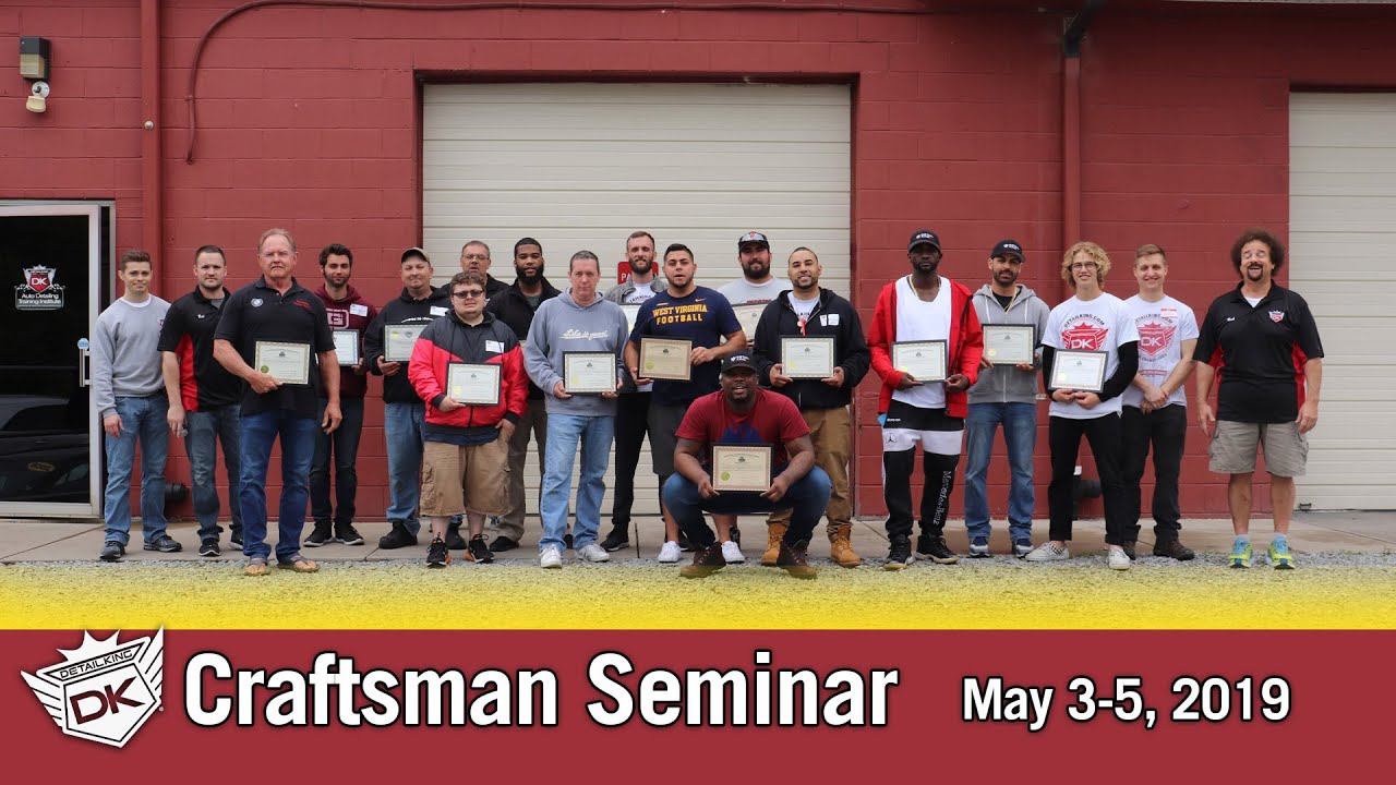 Detail King's Craftsman Class! May 3rd-5th, 2019