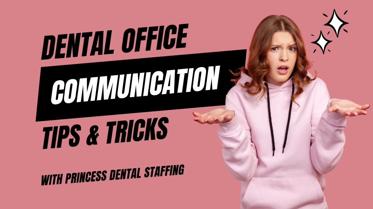 Communication in a Dental Office