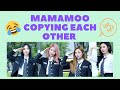 Mamamoo Copying Each Other (Funny Compilation)