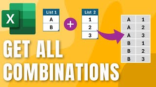 3 powerful techniques to get ALL combinations in Excel