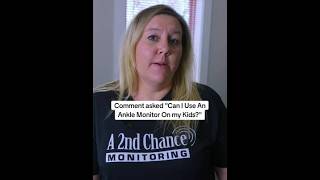 People in the comments have been asking if they can use an ankle monitor on their children Long