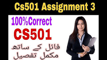 CS501 Assignment 3 Solution 2022 100% Correct || cs501 assignment 3 sloved must watch