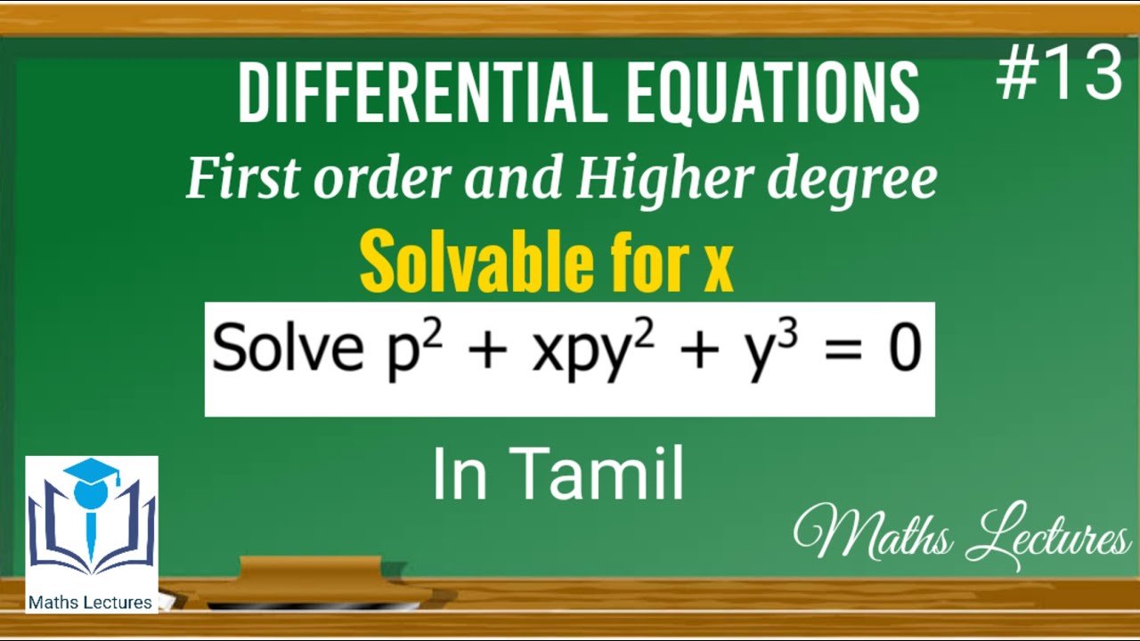 equations-solvable-for-x-13-first-order-and-higher-degree