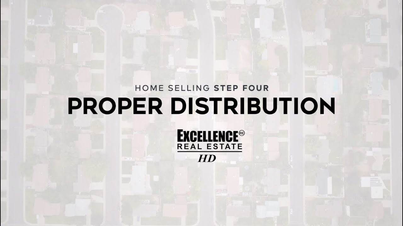Proper Distribution Home Selling Process (Step 4) Jet Eddy Real