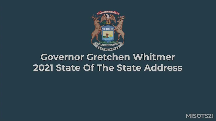 Gov. Gretchen Whitmer Delivers 2021 State of the State Address