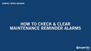 Maintenance Alarms. COMPACT SERIES (HMI Screen) - DIY Maintenance & Service