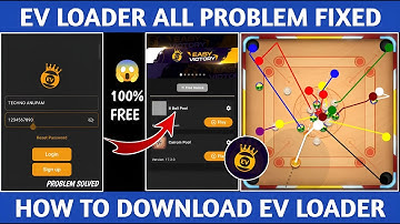 Carrom Pool New Hack 🥰 All Problem Solution & 100% Free🥳 || EV Loader Problem Solution ☺️