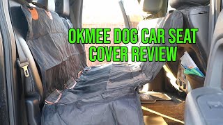 OKMEE Dog Car Seat Cover Review | Waterproof and Scratchproof