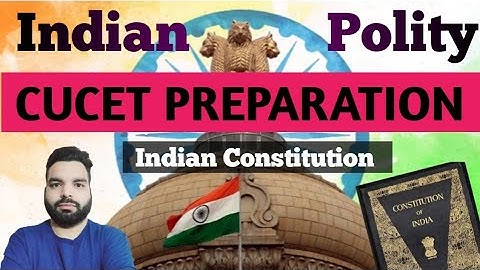 CUCET 2022| Section A| General Awareness| GK Indian polity| Aptitude Test