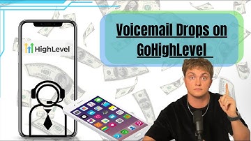 How to Set up Voicemail Drops in GoHighLevel