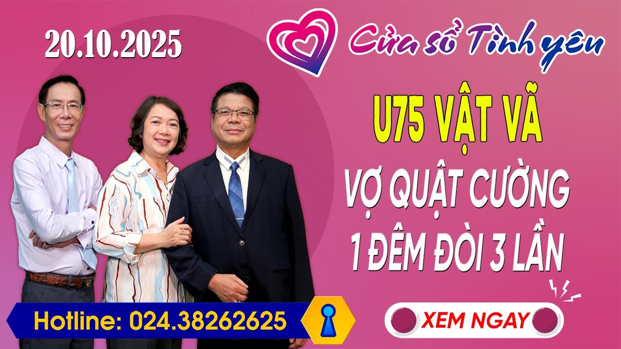 Nghe Cửa Sổ Tình Yêu Ngày 20/10/2025 | Tư Vấn Chuyên Thầm Kín | Đinh Đoàn, Hoàng Thúy Hải, Thành Văn
