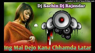 Eng Mai Dejo Kana Chhamda Latar Dawda Chetan__Santhali_Dj Song