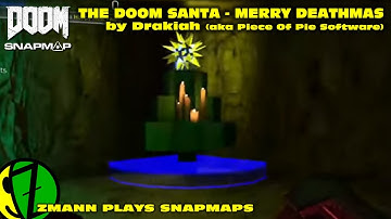 SNAPMAP REVIEW: "The DOOM Santa: Merry Deathmas" by Drakiah