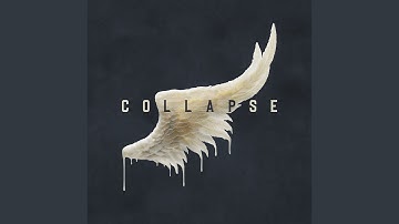 Collapse