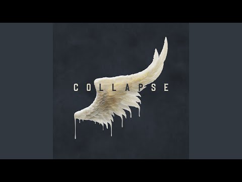 Collapse