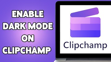 How To Enable Dark Mode On Clipchamp 2025 | Switch To Dark Theme In Clipchamp