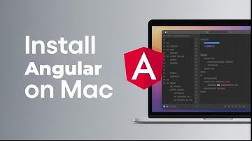 How to Install Angular on Mac | Install Angular on macOS