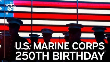 U.S. Marine Corps Birthday — 250 Years