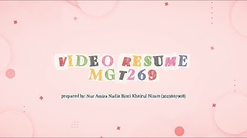 MGT269 INDIVIDUAL ASSIGNMENT 1 VIDEO RESUME 2023867908