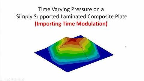 Composites Catia V5-6R2018 "Native" FEA, video 27, Time Modulation Pressure on a Plate, N. G. Zamani