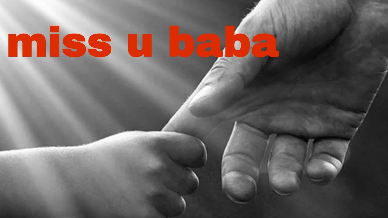 Miss You Baba Miss You Abu baba viral YouTube miss-you-baba-miss-you-abu-baba-viral-youtube