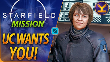 STARFIELD - UC Wants You! - Misc Mission Guide Walkthrough Gameplay