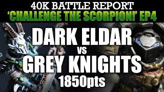 Dark Eldar vs Grey Knights Warhammer 40K Battle Report CTS4: HERE THEY COME AGAIN! 1850pts | HD