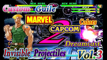 Custom Guile Marvel vs. Capcom 2: New Age of Heroes Colors Invisible Projectiles Vol 3 Dreamcast