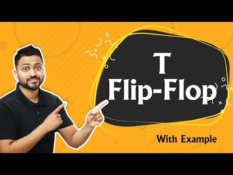 Introduction To T Flip Flop | Circuit, Working, Truth Table, Characteristics U0026 Excitation Table