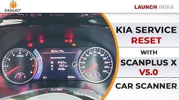 KIA Car Service Reset Using Scanplus X V5.0 Car Scanner | Step-by-Step Guide