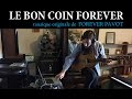 Capture de la vidéo Le Bon Coin Forever - Forever Pavot