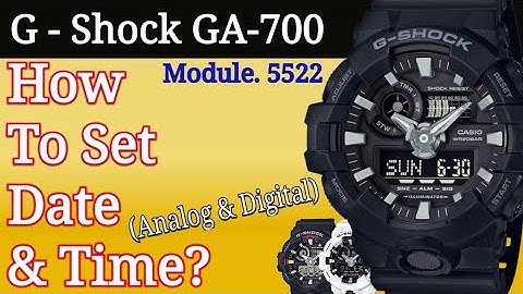 G-Shock GA-700 Time Adjust | Set Date & Time (Analog/Digital) G-Shock 5522