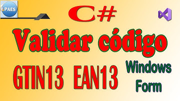 C#, validar código GTIN13 EAN13. CSharp Windows Form