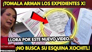 ¡TOMALA ARMAN LOS EXPEDIENTES XLLORA POR ESTE NUEVO VIDEONO BUSCA SU ESQUINA XOCHITL