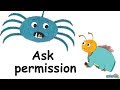 Ask for Permission - Etiquette and Manners for Kids | Ask Coley Tips | Educational Videos by Mocomi