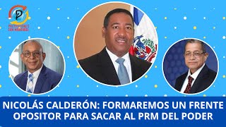 Nicolás Calderón asegura que para las elecciones del 2028 se formará un frente opositor
