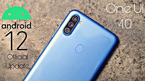 Samsung Galaxy A11 Android 12 ONE UI 4.0 Update