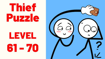 Thief Puzzle Level 61-70 Gameplay Walkthrough (WEEGOON)