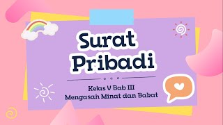 Surat Pribadi | Kelas 5 | Fase C | Bahasa Indonesia Bab 3